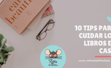 10 tips para cuidar los libros en casa
