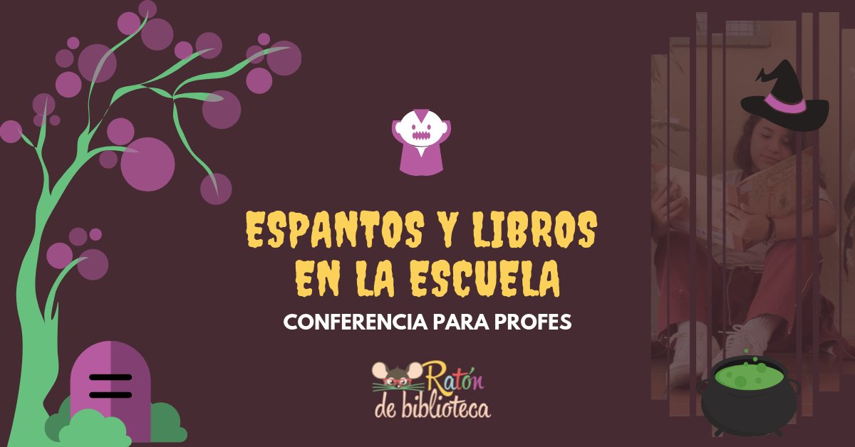 Espantos y libros en la escuela