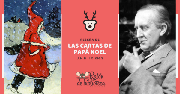Reseña: Las Cartas de Papá Noel, de J.R.R. Tolkien