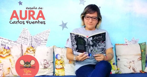 Reseña de la novela mexicana AURA, de Carlos Fuentes (1962)