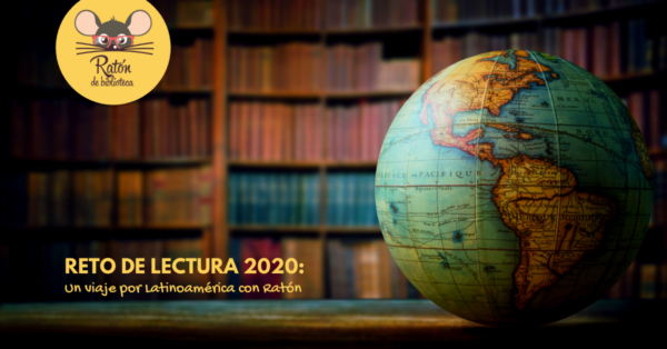 Reto de lectura: Un viaje por Latinoamérica con Ratón
