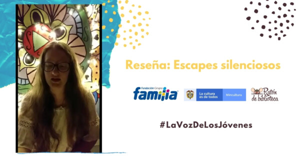 Reseña: Escapes silenciosos