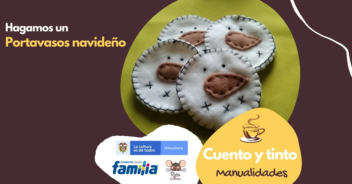 Cuento y tinto: Portavasos navideño Hagamos juntos un portavasos navideño