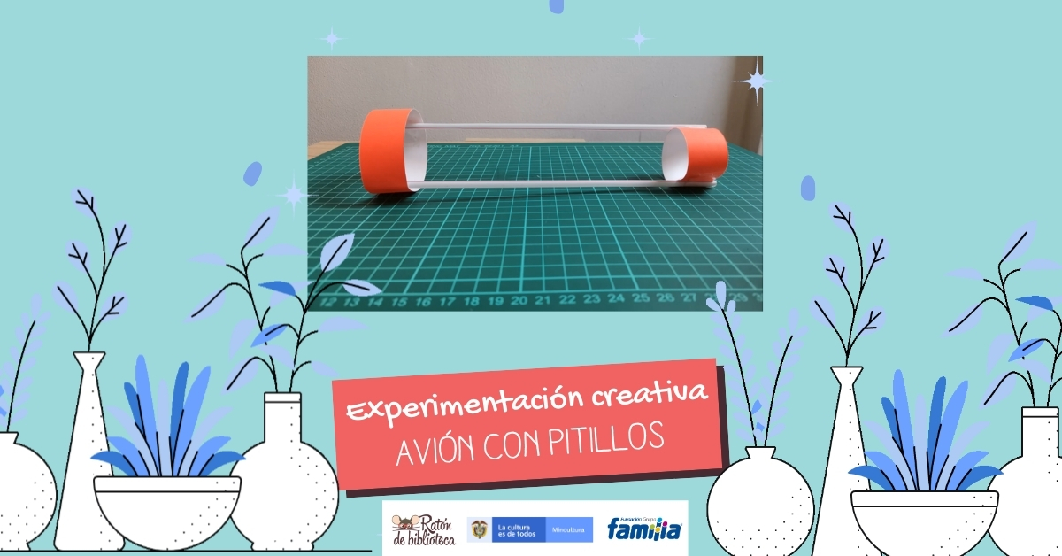 Experimentación creativa: Avión con pitillos Hagamos un avión con pitillos
