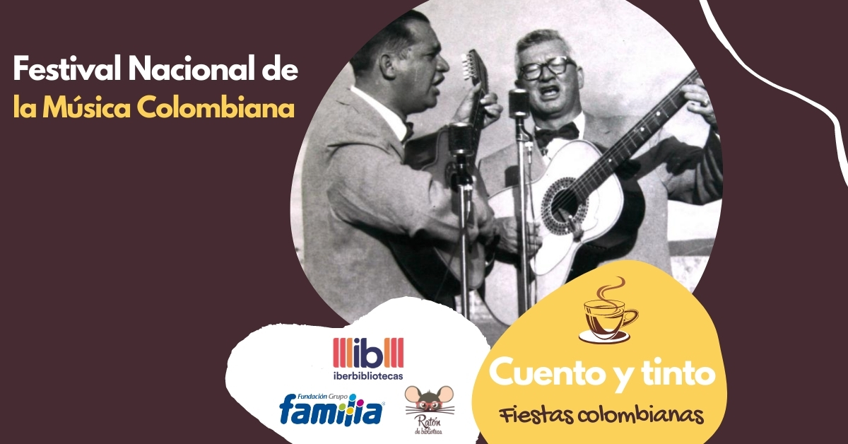 Festival Nacional de la Música colombiana Carnavales, libros y autores