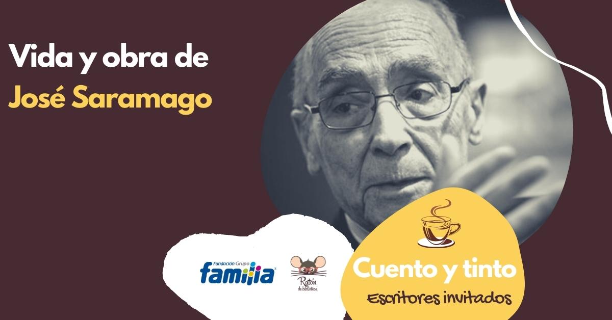 Escritores invitados: José Saramago Vida y obra de José Saramago