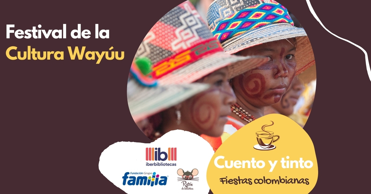 Festival de la Cultura Wayúu Carnavales, fiestas y festivales de Colombia