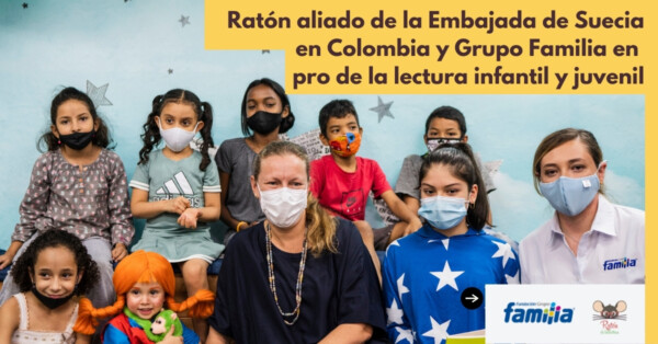 Ratón aliado de la Embajada de Suecia en Colombia y el Grupo Familia en pro de la lectura infantil y juvenil