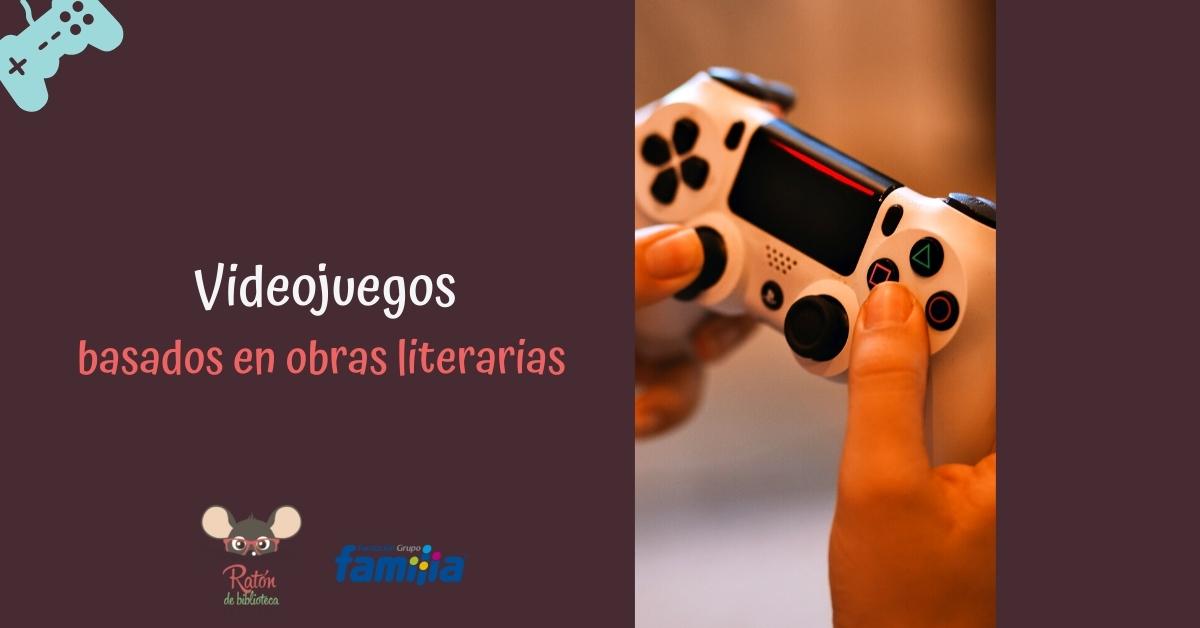 Videojuegos basados en obras literarias videojuegos que han usado la literatura como punto de referencia.